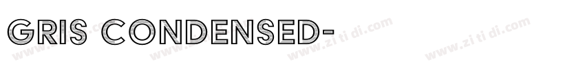 Gris Condensed字体转换